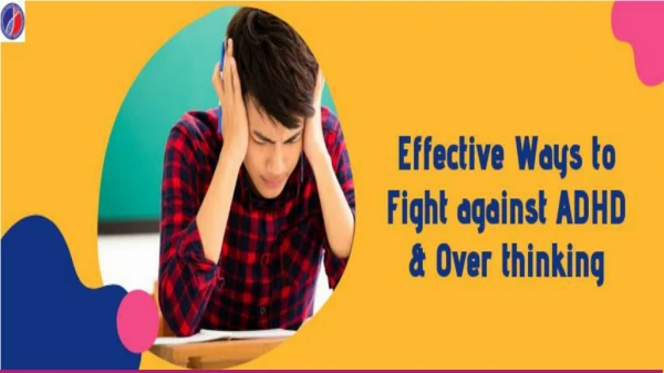 Effective Ways to Fight against ADHD | ADHD Clinic in Bangalore