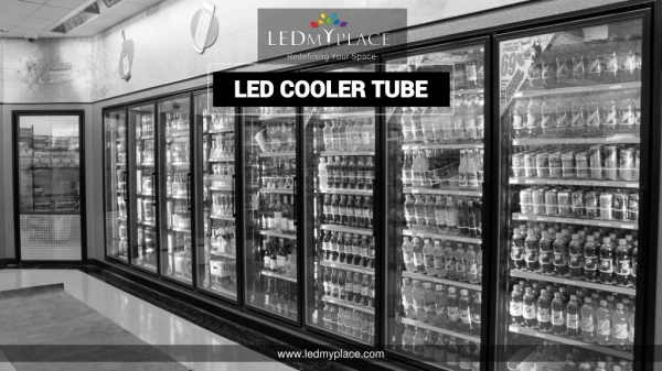 How LED Cooler Tube Lights Replace Fluorescent Tubes?