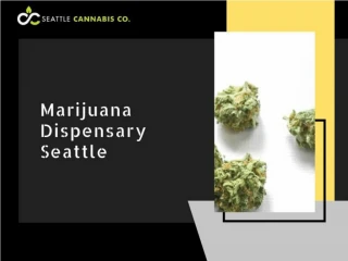 No. 1 Marijuana Dispensary Seattle - slide 1