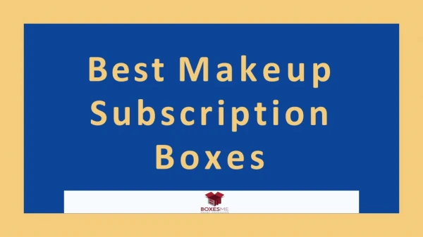 Best Makeup Subscription boxes
