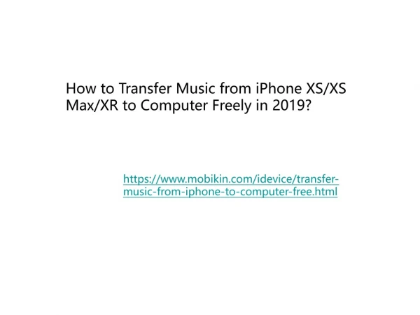 How to Transfer Music from iPhone XS/XS Max/XR to Computer Freely in 2019?