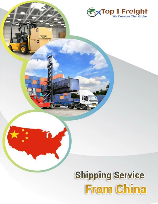 Top things to consider when opting for shipping service from China! | Top 1 Freight