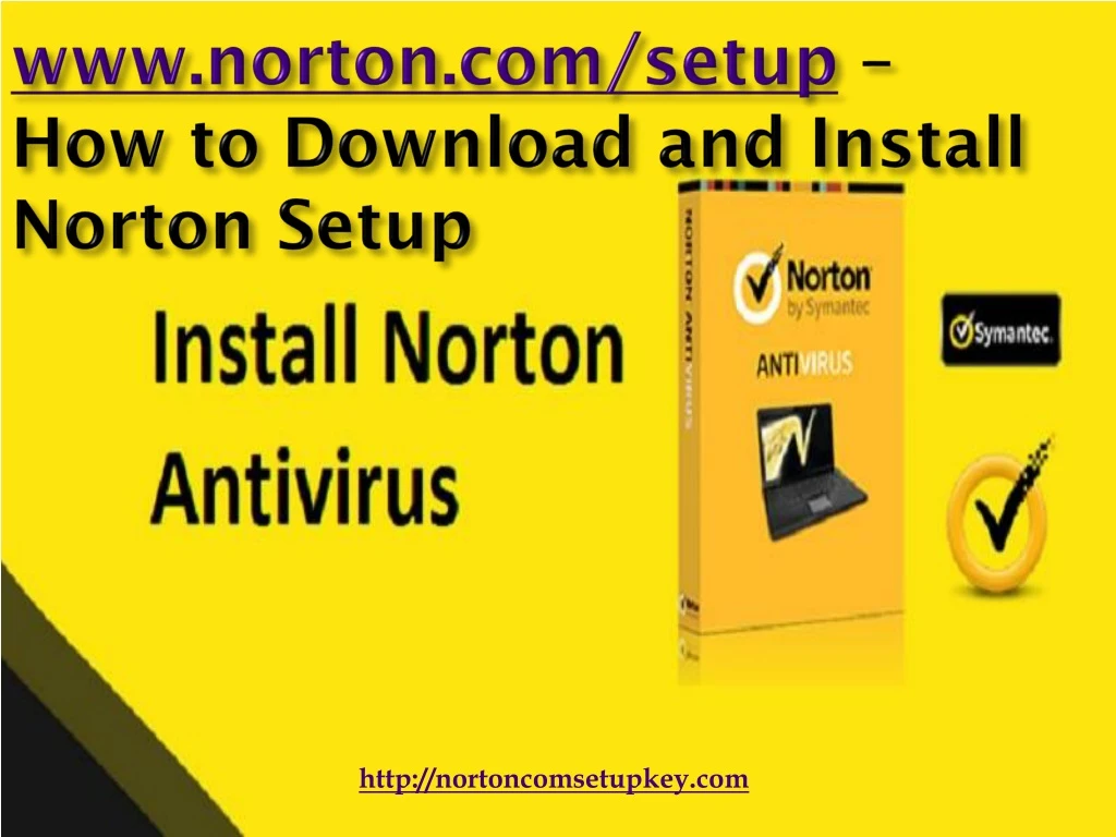 www n orton com setup how to download and install norton setup
