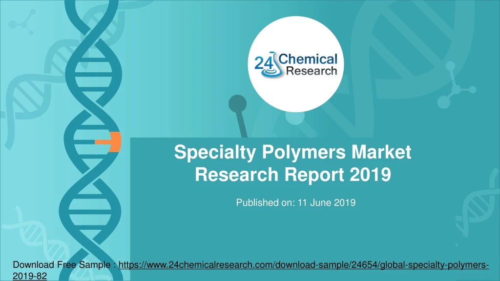 specialty polymers market research report 2019