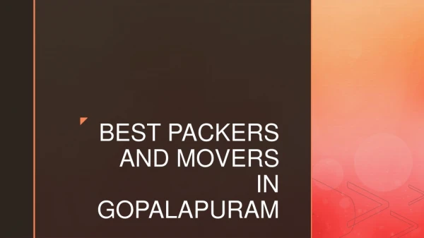 Best Packers and Movers in Gopalapuram, Chennai