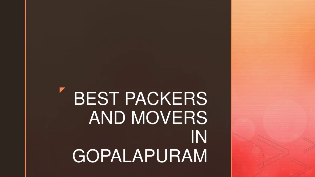 best packers and movers in gopalapuram