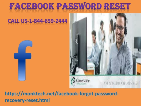 Do you want to know the steps of Facebook Password Reset? 1-844-659-2999