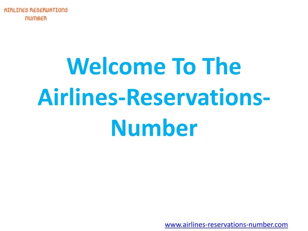 welcome to the airlines reservations number