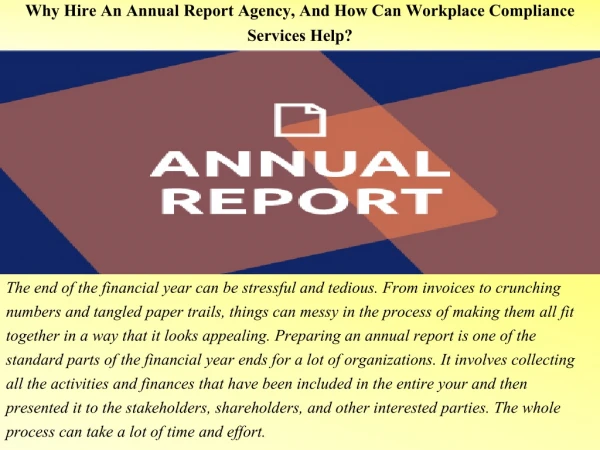 Why Hire An Annual Report Agency, And How Can Workplace Compliance Services Help?