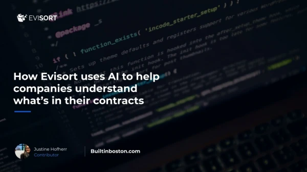 How Evisort uses AI to help companies understand what’s in their contracts