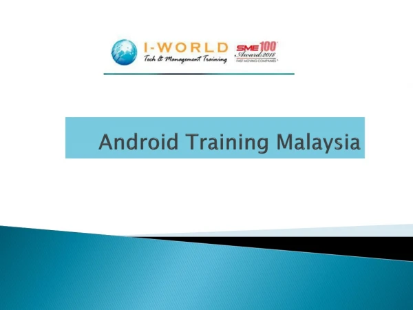 Android Training Malaysia - i-world-technology