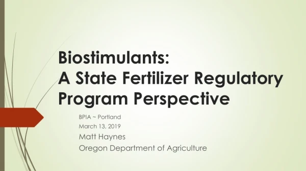Biostimulants: A State Fertilizer Regulatory Program Perspective