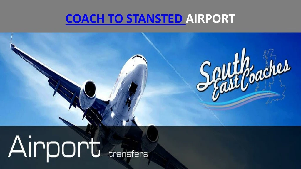 coach to stansted airport
