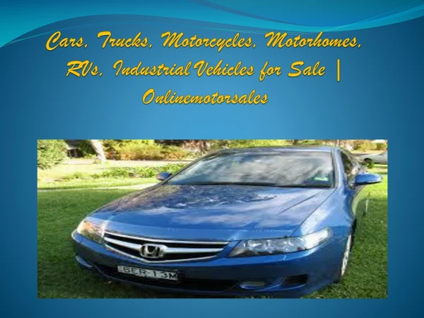 Find New and Used Cars, Trucks, Motorcycles for Sale | Onlinemotorsales