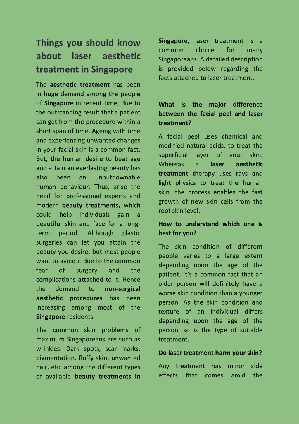 singapore laser treatment is a common choice