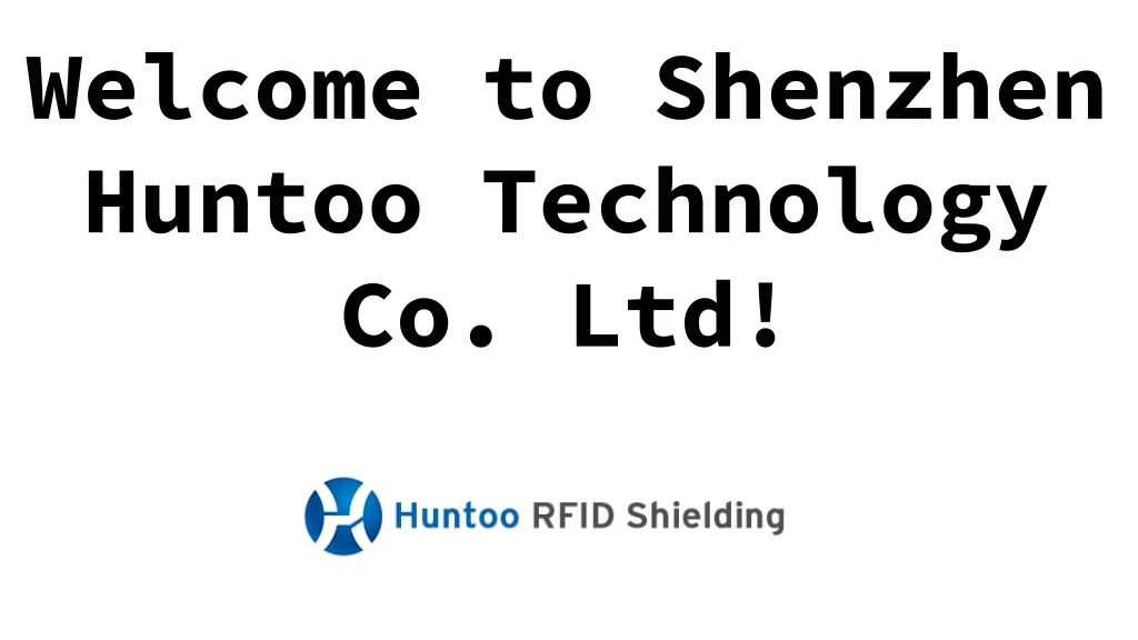 welcome to shenzhen huntoo technology co ltd