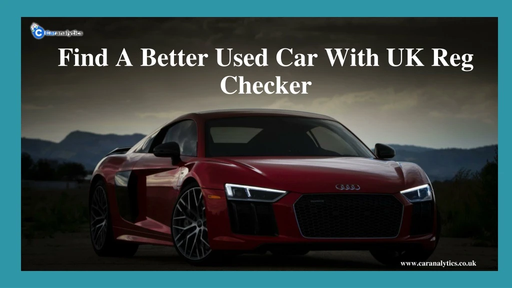 find a better used car with uk reg checker