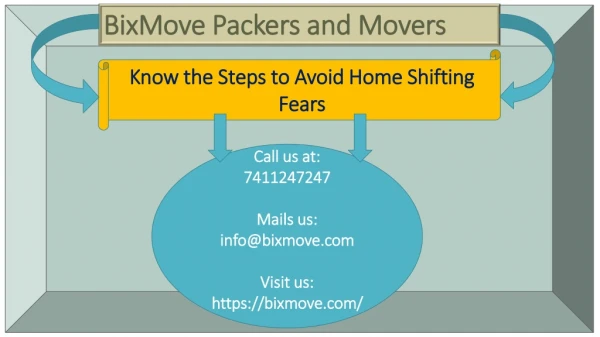 Know the steps to avoid home shifting fears