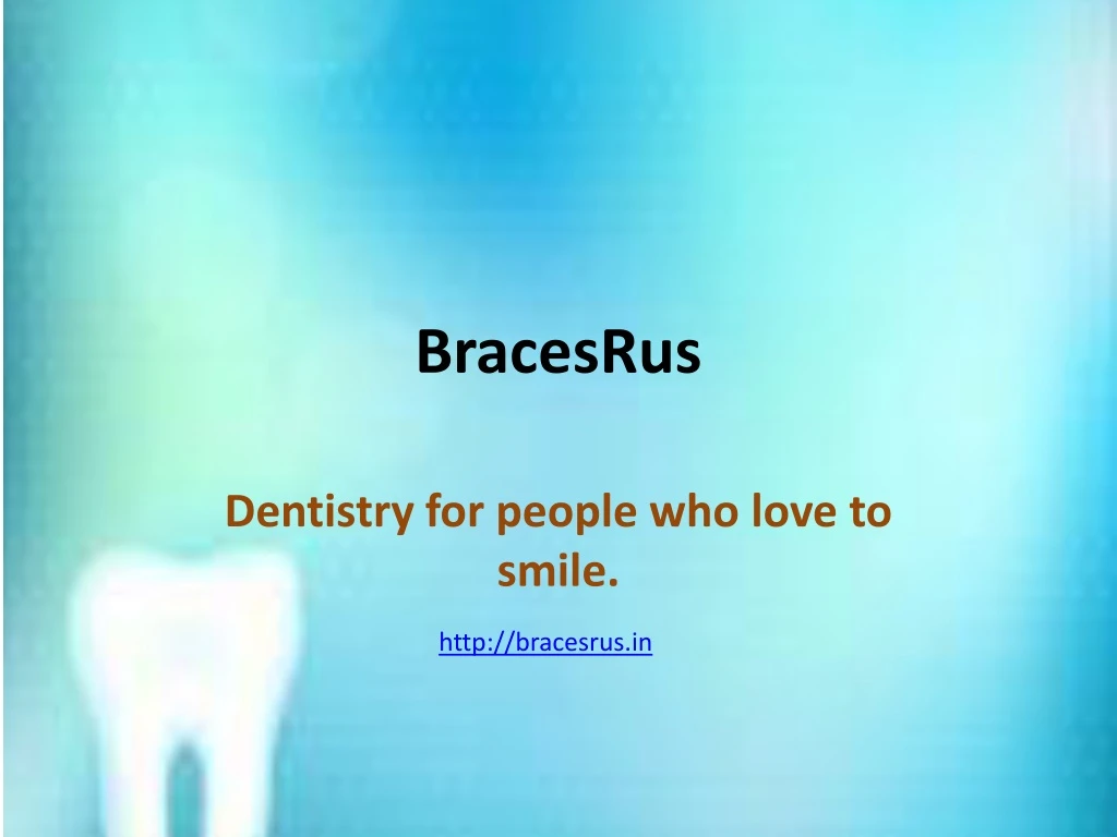 bracesrus