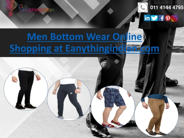 Dashing Mens Bottom Wear Online