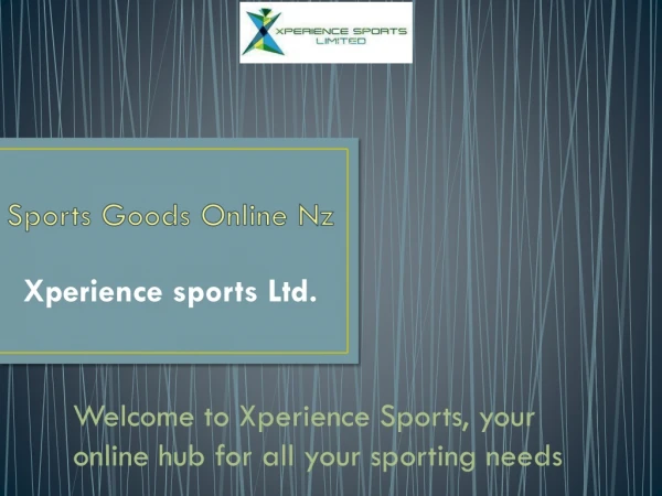 Sports Goods Online Nz | Xperience Sports Ltd