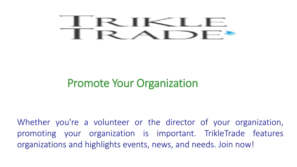 promote your organization