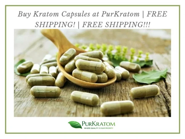 Kratom Capsules and Powder for Sale - PurKratom