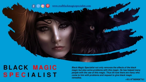 Black Magic Removal Specialist | Call Me Now For Fast Result