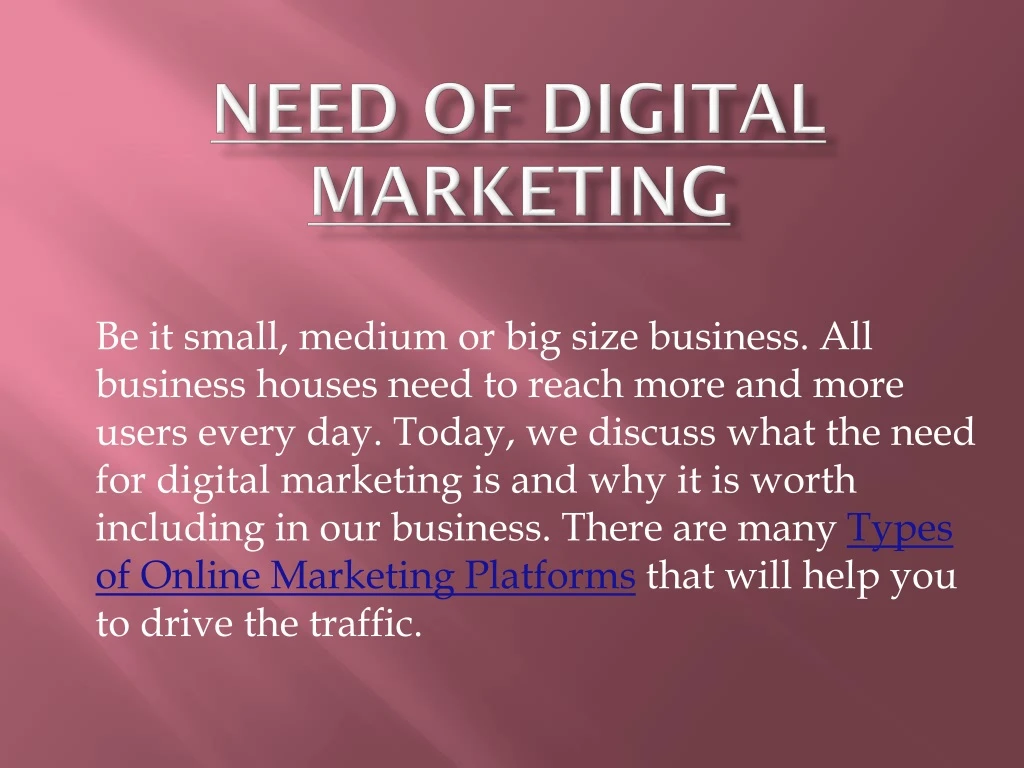 need of digital marketing