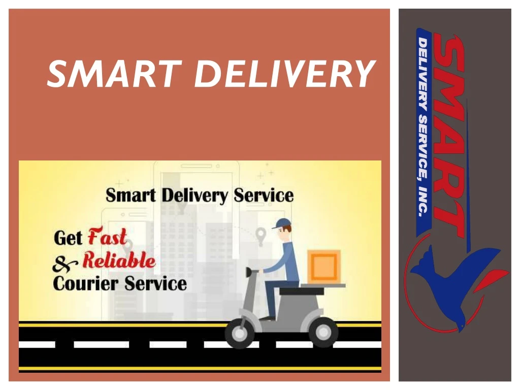 smart delivery