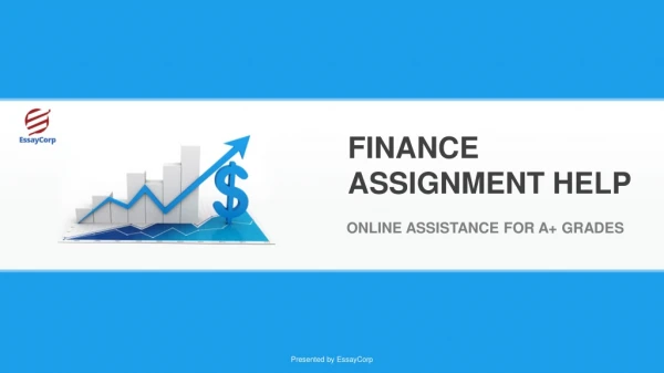 Finance Assignment Help – Online Assistance for A Grades