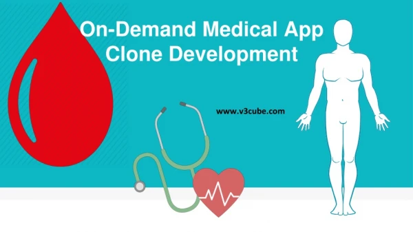 On Demand Medical App Clone Development