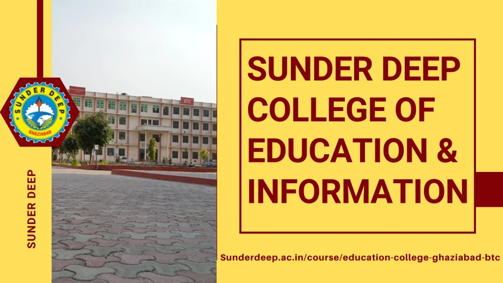 sunder deep college of education information