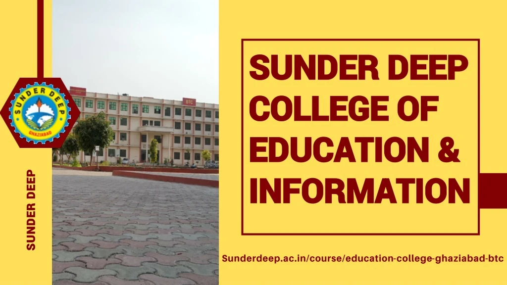 sunder deep college of education information