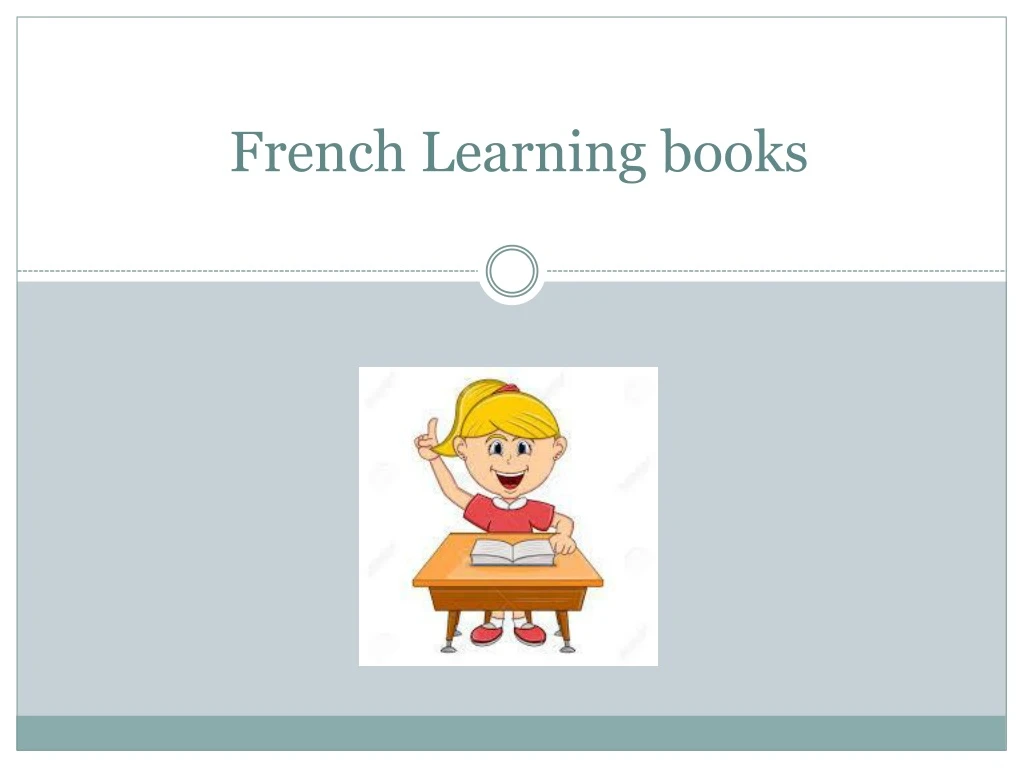 f rench learning books