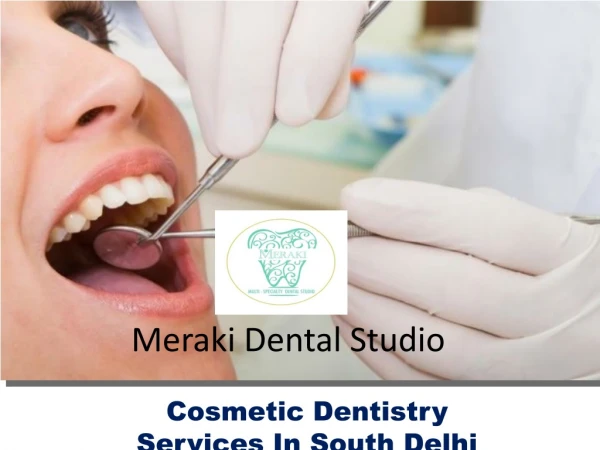 best cosmetic dentist in south delhi