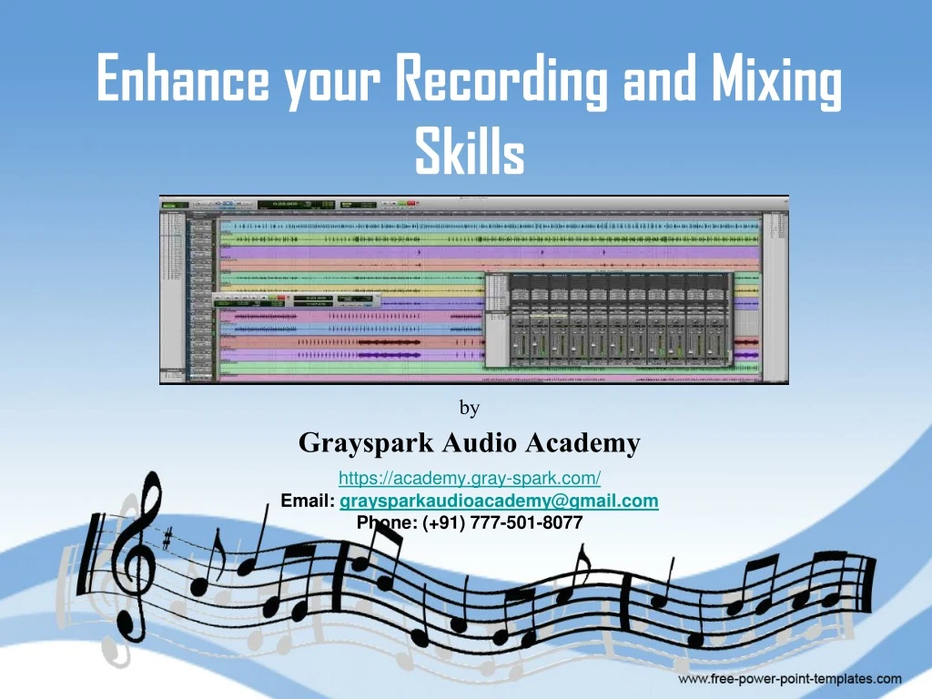 enhance your recording and mixing skills