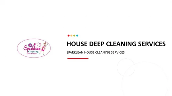 House Deep Cleaning Services | Best House cleaning services