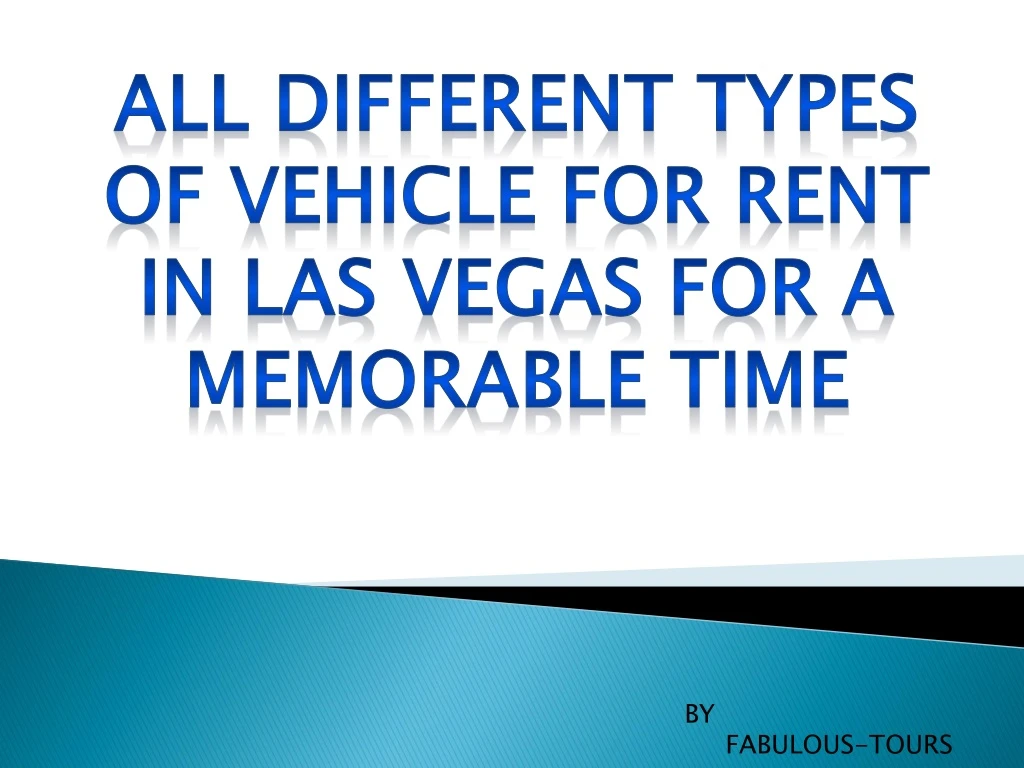 all different types of vehicle for rent