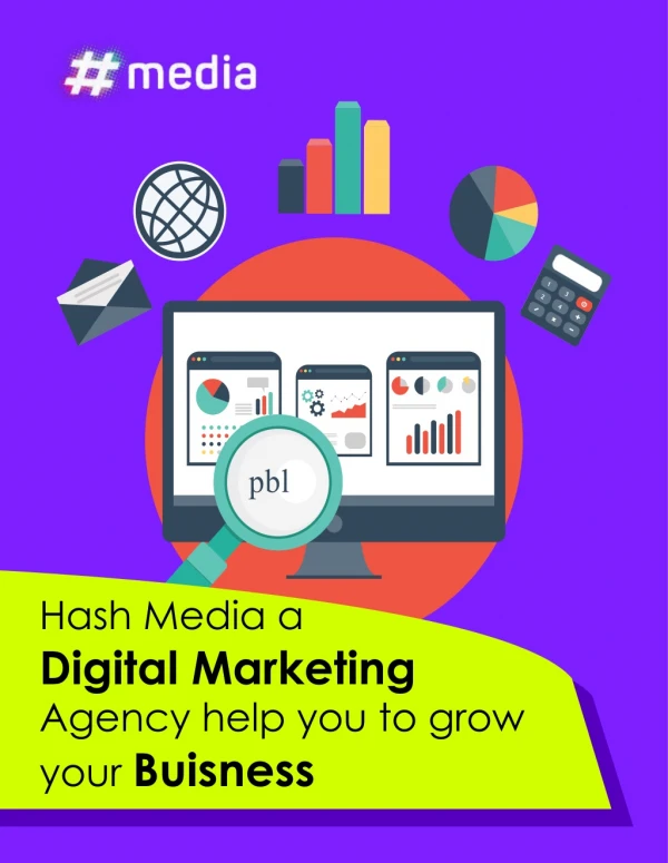 Hash Media a Digital Marketing Agency help you to grow your Business