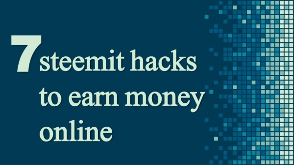 7 steemit hacks to earn money online