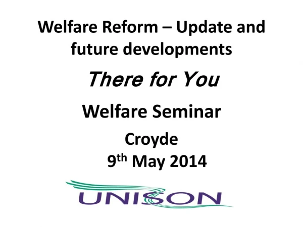 Welfare Reform – Update and future developments