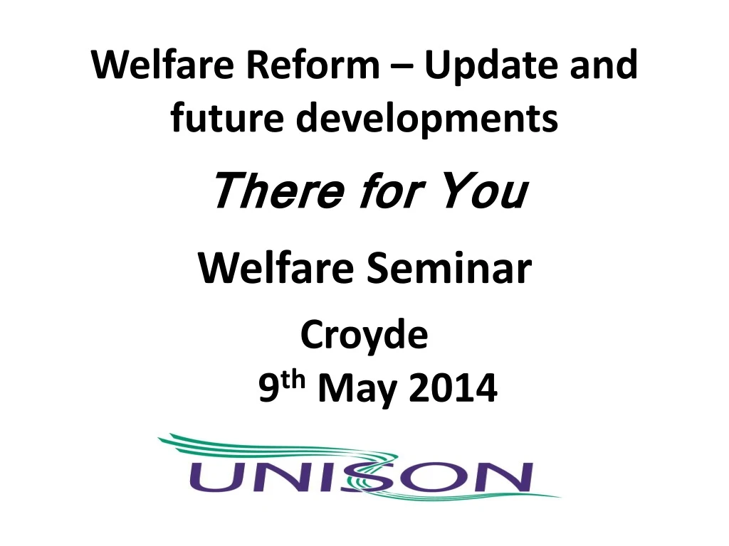 welfare reform update and future developments