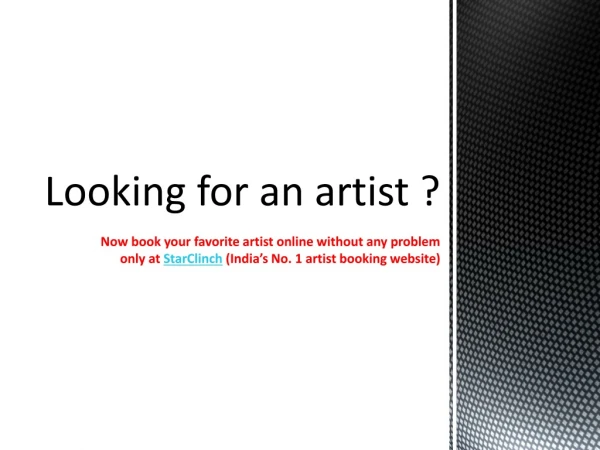 Looking for an artist ?
