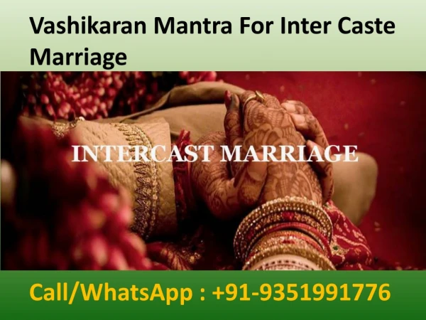 Vashikaran Mantra For Inter Caste Marriage