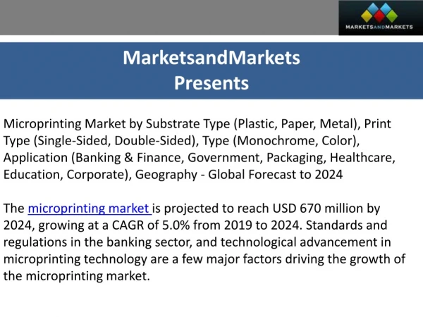 Banking & finance application to dominate microprinting market