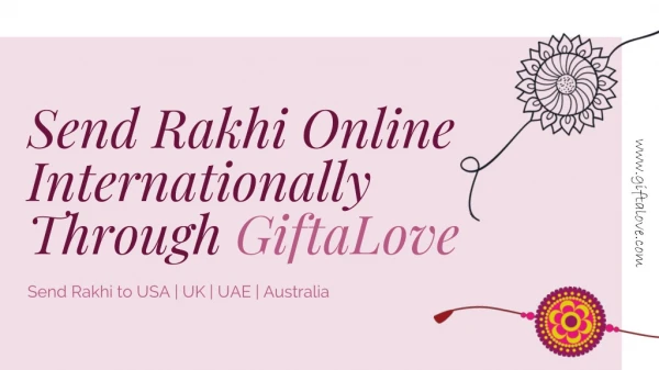 Send Rakhi Internationally Online Through GiftaLove.com