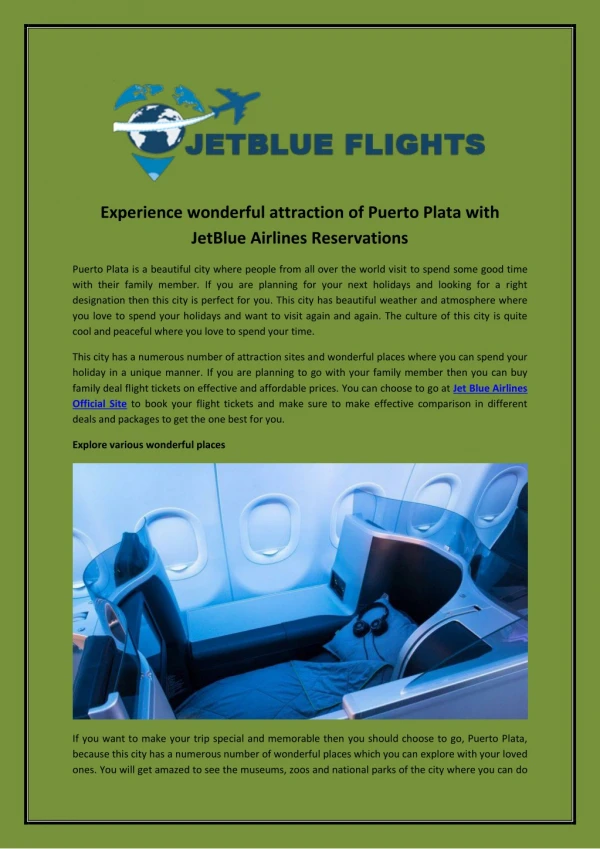 Experience wonderful attraction of Puerto Plata with JetBlue Airlines Reservations