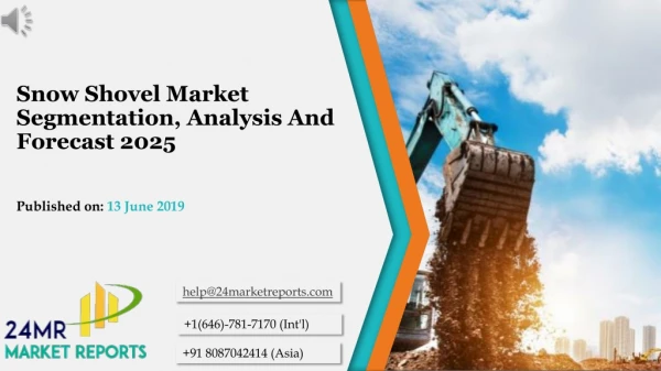 Snow Shovel Market Segmentation, Analysis And Forecast 2025