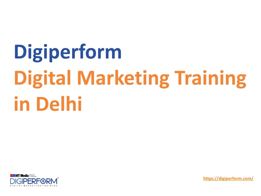 digiperform digital marketing training in delhi
